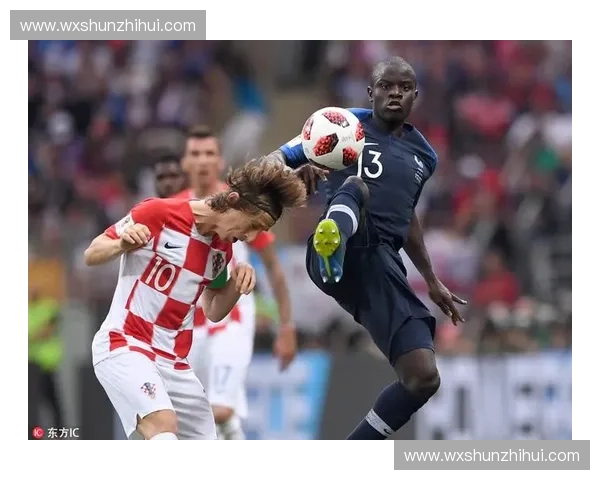 2018世界杯决赛法国克罗地亚巅峰对决与新时代足球格局诞生记